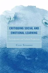 Book cover of Critiquing Social and Emotional Learning by Clio Stearns