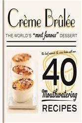 Book cover of Crème Brûlée by Spruce