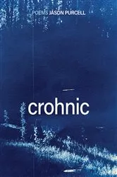 Book cover of Crohnic by Jason Purcell