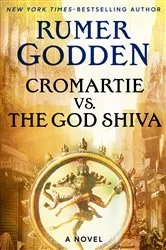 Book cover of Cromartie vs. the God Shiva by Rumer Godden