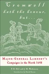 Book cover of Cromwell Hath the Honour, but . . . by P. R. Hill