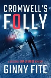 Book cover of Cromwell's Folly by Ginny Fite