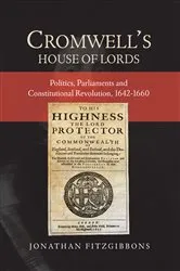 Book cover of Cromwell's House of Lords by Jonathan Fitzgibbons