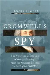 Book cover of Cromwell's Spy by Dennis Sewell