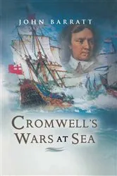 Book cover of Cromwell's Wars at Sea by John Barratt