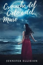 Book cover of Cronache del Cielo e del Mare by Jennifer Ellision