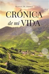 Book cover of Cronica de mi Vida by Unknown