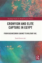 Book cover of Cronyism and Elite Capture in Egypt by Sarah Smierciak