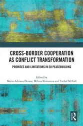 Book cover of Cross-Border Cooperation as Conflict Transformation by Maria-Adriana Deiana