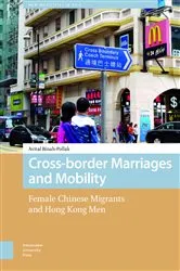 Book cover of Cross-border Marriages and Mobility by Avital Binah-Pollak