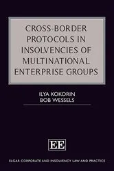 Book cover of Cross-Border Protocols in Insolvencies of Multinational Enterprise Groups by Ilya Kokorin