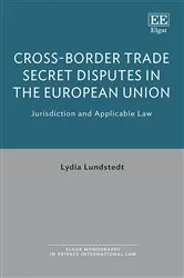 Book cover of Cross-Border Trade Secret Disputes in the European Union by Lydia Lundstedt