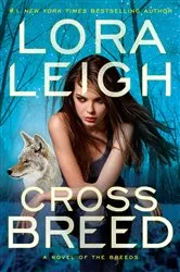Book cover of Cross Breed by Lora Leigh