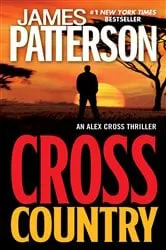 Book cover of Cross Country by James Patterson