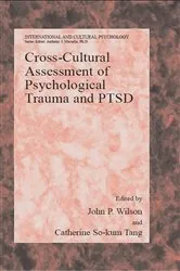 Book cover of Cross-Cultural Assessment of Psychological Trauma and PTSD by John P. Wilson