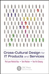 Book cover of Cross-Cultural Design for IT Products and Services by Pei-Luen Rau