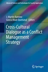 Book cover of Cross-Cultural Dialogue as a Conflict Management Strategy by J. Martín Ramírez