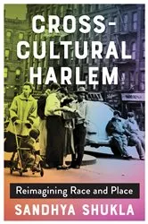 Book cover of Cross-Cultural Harlem by Sandhya Shukla