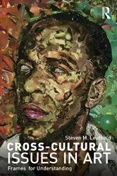 Book cover of Cross-Cultural Issues in Art by Steven Leuthold
