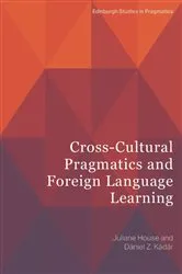 Book cover of Cross-Cultural Pragmatics and Foreign Language Learning by Juliane House