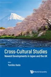 Book cover of Cross-cultural Studies: Newest Developments In Japan And The Uk by Yumiko Hada