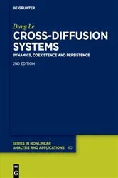 Book cover of Cross-Diffusion Systems (2nd ed.) by Dung Le