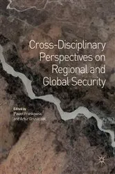 Book cover of Cross-Disciplinary Perspectives on Regional and Global Security by Paweł Frankowski