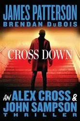 Book cover of Cross Down by James Patterson