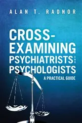 Book cover of Cross-Examining Psychiatrists and Psychologists by Unknown