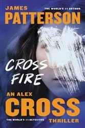 Book cover of Cross Fire by James Patterson
