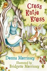 Book cover of Cross Katie Kross by Donna Morrissey