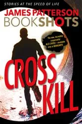 Book cover of Cross Kill by James Patterson