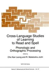 Book cover of Cross-Language Studies of Learning to Read and Spell: by C.K. Leong