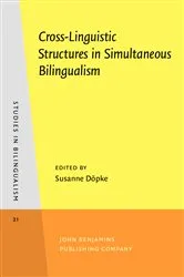 Book cover of Cross-Linguistic Structures in Simultaneous Bilingualism by Unknown
