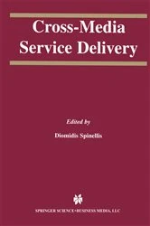 Book cover of Cross-Media Service Delivery by Diomidis Spinellis