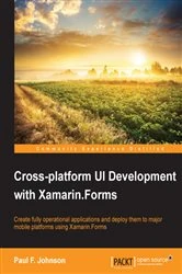 Book cover of Cross-platform UI Development with Xamarin.Forms by Paul F. Johnson