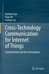 Book cover of Cross-Technology Communication for Internet of Things by Xiuzhen Guo