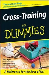Book cover of Cross-Training For Dummies by Tony Ryan