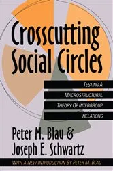 Book cover of Crosscutting Social Circles by Joseph Schwartz