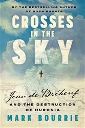 Book cover of Crosses in the Sky by Mark Bourrie