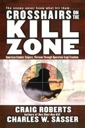 Book cover of Crosshairs on the Kill Zone by Charles W. Sasser