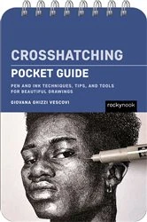 Book cover of Crosshatching: Pocket Guide by Giovana Ghizzi Vescovi