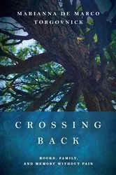 Book cover of Crossing Back by Marianna De Marco Torgovnick