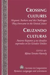 Book cover of Crossing Cultures- Cruzando culturas by Michael G. Paulson