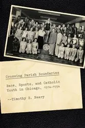 Book cover of Crossing Parish Boundaries by Timothy B. Neary