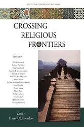 Book cover of Crossing Religious Frontiers: Studies I by Harry Olmeadow