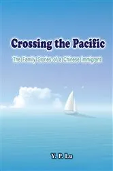 Book cover of Crossing the Pacific by Unknown
