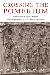 Book cover of Crossing the Pomerium by Michael Koortbojian
