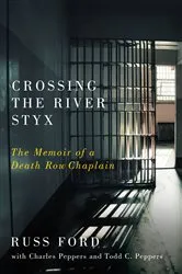 Book cover of Crossing the River Styx by Russell Allen Ford