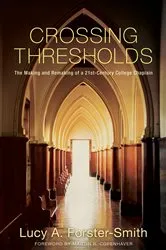 Book cover of Crossing Thresholds by Lucy A. Forster-Smith